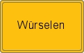 Ortsschild von Würselen