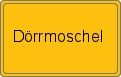 Ortsschild von Dörrmoschel