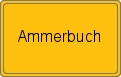 Ortsschild von Ammerbuch