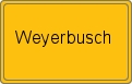 Ortsschild von Weyerbusch