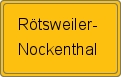 Ortsschild von Rötsweiler-Nockenthal