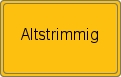 Ortsschild von Altstrimmig