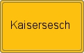 Ortsschild von Kaisersesch