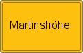 Ortsschild von Martinshöhe