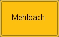 Ortsschild von Mehlbach