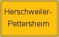 Ortsschild von Herschweiler-Pettersheim