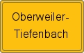 Ortsschild von Oberweiler-Tiefenbach