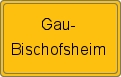 Ortsschild von Gau-Bischofsheim