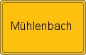 Ortsschild von Mühlenbach