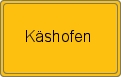 Ortsschild von Käshofen