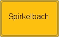 Ortsschild von Spirkelbach