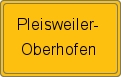 Ortsschild von Pleisweiler-Oberhofen