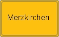 Ortsschild von Merzkirchen