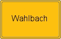 Ortsschild von Wahlbach