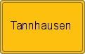 Ortsschild von Tannhausen