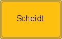 Ortsschild von Scheidt