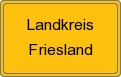 Ortsschild von Landkreis Friesland