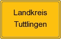 Ortsschild von Landkreis Tuttlingen