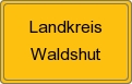 Ortsschild von Landkreis Waldshut