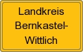 Ortsschild von Landkreis Bernkastel-Wittlich