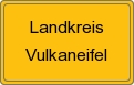 Ortsschild von Landkreis Vulkaneifel