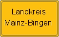 Ortsschild von Landkreis Mainz-Bingen