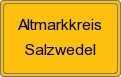 Ortsschild Altmarkkreis Salzwedel