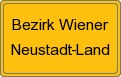 Ortsschild von Bezirk Wiener Neustadt-Land