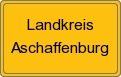 Ortsschild Landkreis Aschaffenburg