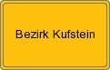 Ortsschild von Bezirk Kufstein