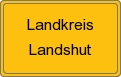 Ortsschild von Landkreis Landshut