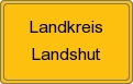 Ortsschild von Landkreis Landshut