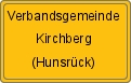 Ortsschild von Verbandsgemeinde Kirchberg (Hunsrück)