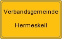 Ortsschild von Verbandsgemeinde Hermeskeil