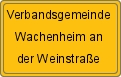 Ortsschild von VG Wachenheim an der Weinstraße