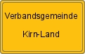 Ortsschild von Verbandsgemeinde Kirn-Land