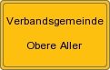 Ortsschild von Verbandsgemeinde Obere Aller