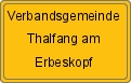 Ortsschild von Verbandsgemeinde Thalfang am Erbeskopf