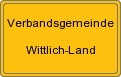 Ortsschild von Verbandsgemeinde Wittlich-Land
