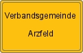 Ortsschild von Verbandsgemeinde Arzfeld