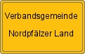 Ortsschild von Verbandsgemeinde Nordpfälzer Land