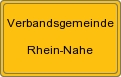Ortsschild von Verbandsgemeinde Rhein-Nahe