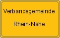 Ortsschild von Verbandsgemeinde Rhein-Nahe