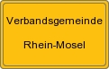 Ortsschild von Verbandsgemeinde Rhein-Mosel