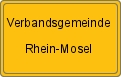 Ortsschild von Verbandsgemeinde Rhein-Mosel